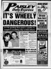 Paisley Daily Express Friday 06 December 1996 Page 1