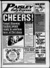 Paisley Daily Express Saturday 07 December 1996 Page 1