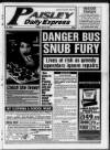 Paisley Daily Express Friday 04 July 1997 Page 1