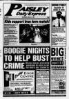 Paisley Daily Express Saturday 01 August 1998 Page 1