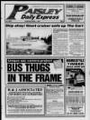 Paisley Daily Express Thursday 01 April 1999 Page 1