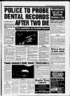 The Paisley Daily Express Monday August 2 1 999 3 POLICE TO PROBE DENTAL RECORDS Flowers at the scene of