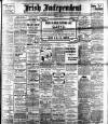 Irish Independent Friday 26 January 1906 Page 1