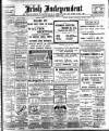Irish Independent Wednesday 18 April 1906 Page 1