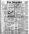 Irish Independent Monday 07 May 1906 Page 1