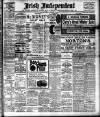 Irish Independent Tuesday 22 January 1907 Page 1