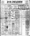 Irish Independent Thursday 16 January 1908 Page 1