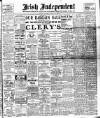 Irish Independent Tuesday 14 July 1908 Page 1