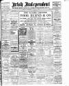 Irish Independent Wednesday 12 August 1908 Page 1