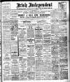 Irish Independent Friday 04 September 1908 Page 1