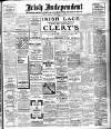Irish Independent Monday 07 September 1908 Page 1