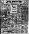 Irish Independent Wednesday 23 June 1909 Page 1