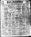 Irish Independent Wednesday 02 February 1910 Page 1