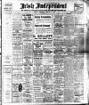 Irish Independent Wednesday 16 February 1910 Page 1