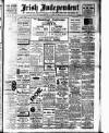 Irish Independent Saturday 02 April 1910 Page 1