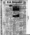 Irish Independent Monday 01 August 1910 Page 1