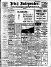 Irish Independent Monday 15 August 1910 Page 1