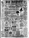 Irish Independent Thursday 01 June 1911 Page 1