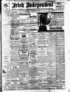 Irish Independent Monday 25 September 1911 Page 1