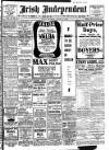 Irish Independent Saturday 31 January 1914 Page 1