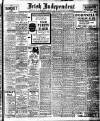Irish Independent Monday 05 April 1915 Page 1
