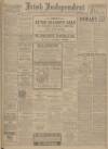Irish Independent Tuesday 11 January 1916 Page 1