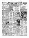 Irish Independent Monday 07 August 1916 Page 1