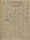 Irish Independent Friday 08 September 1916 Page 1