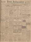 Irish Independent Saturday 07 April 1917 Page 1