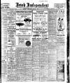 Irish Independent Thursday 02 August 1917 Page 1