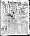 Irish Independent Monday 07 January 1918 Page 1