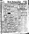 Irish Independent Saturday 09 February 1918 Page 1