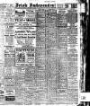 Irish Independent Monday 01 April 1918 Page 1
