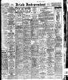 Irish Independent Saturday 18 May 1918 Page 1