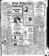 Irish Independent Friday 28 June 1918 Page 1