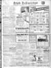 Irish Independent Wednesday 06 July 1932 Page 1