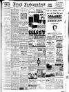 Irish Independent Saturday 30 April 1938 Page 1