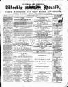 Tottenham and Edmonton Weekly Herald Saturday 10 March 1877 Page 1