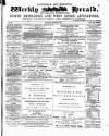 Tottenham and Edmonton Weekly Herald Saturday 31 March 1877 Page 1