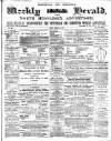 Tottenham and Edmonton Weekly Herald Friday 15 March 1889 Page 1