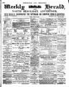 Tottenham and Edmonton Weekly Herald Friday 30 August 1889 Page 1