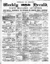 Tottenham and Edmonton Weekly Herald Friday 18 October 1889 Page 1