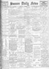 Sussex Daily News Wednesday 16 February 1916 Page 1
