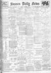 Sussex Daily News Friday 18 February 1916 Page 1