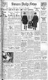Sussex Daily News Monday 16 February 1953 Page 1