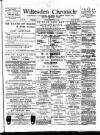 Willesden Chronicle Friday 11 February 1881 Page 1