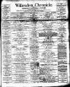 Willesden Chronicle Friday 10 March 1893 Page 1