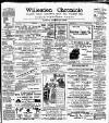 Willesden Chronicle Friday 01 July 1910 Page 1