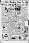 Sunday Sun (Newcastle) Sunday 28 May 1950 Page 1