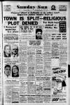 Sunday Sun (Newcastle) Sunday 23 February 1958 Page 1
